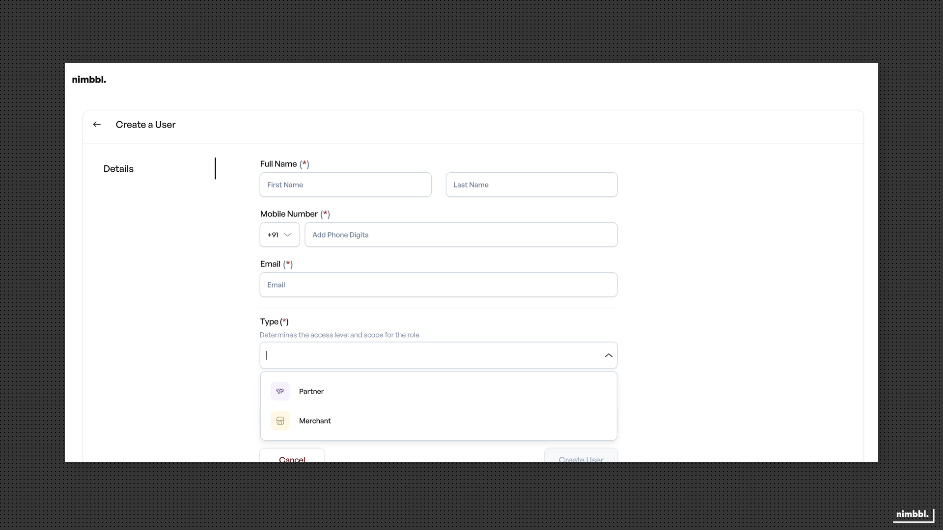 Create a User form showing Type dropdown with Partner and Merchant options