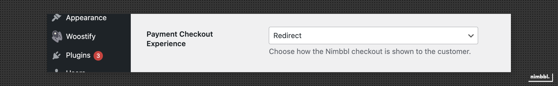 Checkout experience dropdown options